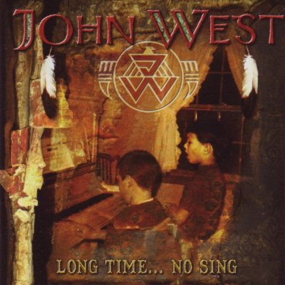 John West: "Long Time... No Sing" – 2006
