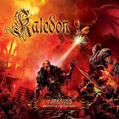 Kaledon: "Carnagus – Emperor Of The Darkness" – 2017