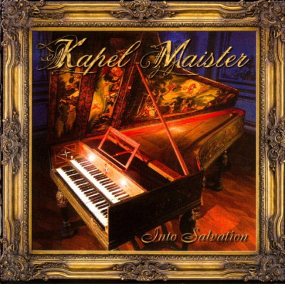 Kapel Maister: "Into Salvation" – 2005
