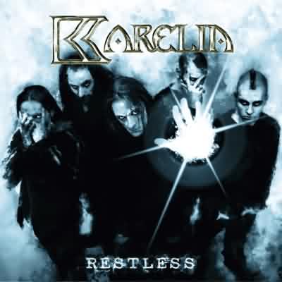 Karelia: "Restless" – 2008