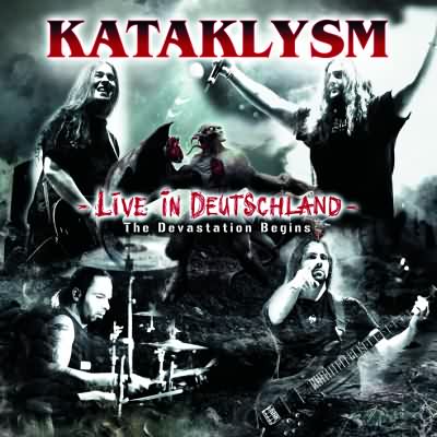 Kataklysm: "Live In Deutschland – The Devastation Begins" – 2007