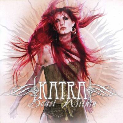 Katra: "Beast Within" – 2008