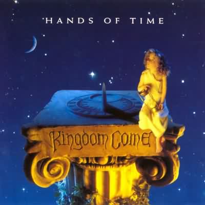 Kingdom Come: "Hands Of Time" – 1991