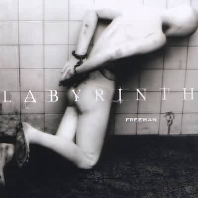 Labyrinth: "Freeman" – 2005
