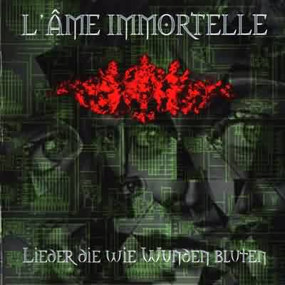 L'Âme Immortelle: "Lieder Die Wie Wunden Bluten" – 1997