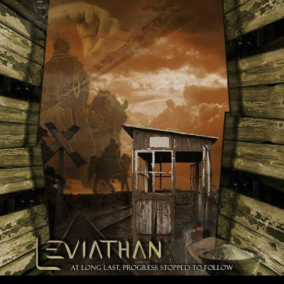 Leviathan: "At Long Last, Progress Stopped To Follow" – 2011