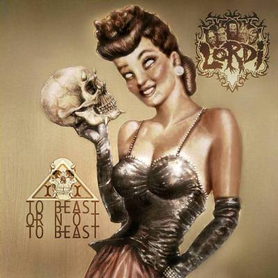 Lordi: "To Beast Or Not To Beast" – 2013