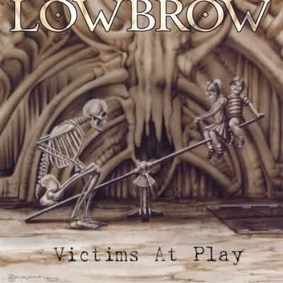 Lowbrow: "Victims At Play" – 1999