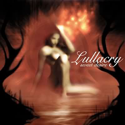Lullacry: "Sweet Desire" – 1999