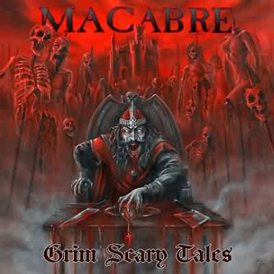 Macabre: "Grim Scary Tales" – 2011