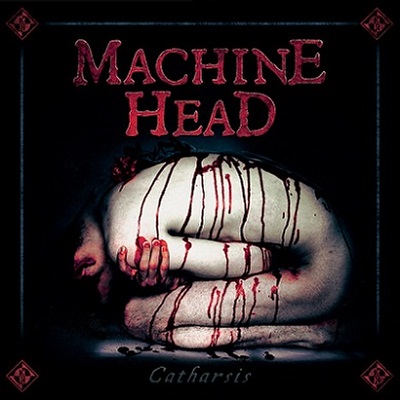 Machine Head: "Catharsis" – 2018
