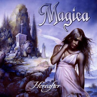 Magica: "Hereafter" – 2007