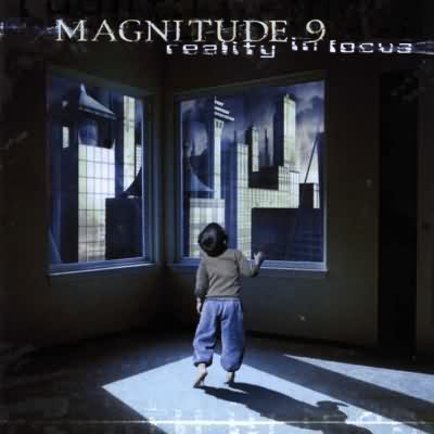 Magnitude Nine: "Reality In Focus" – 2001