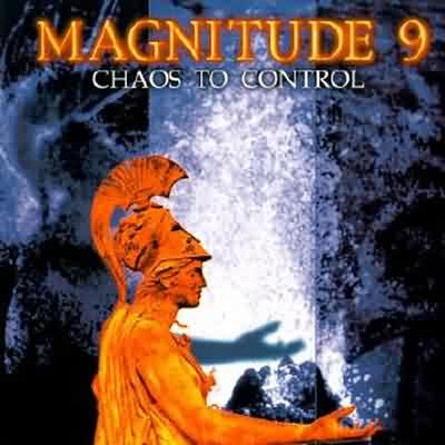 Magnitude Nine: "Chaos To Control" – 1998