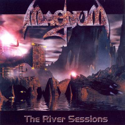Magnum: "The River Sessions" – 2005