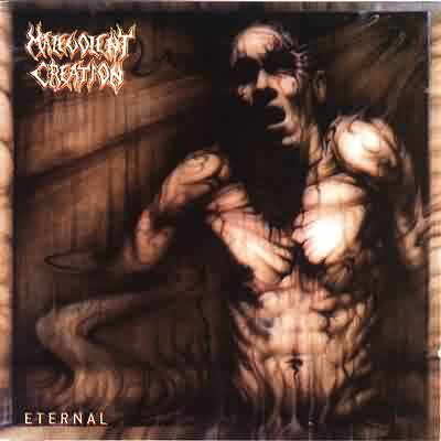 Malevolent Creation: "Eternal" – 1995