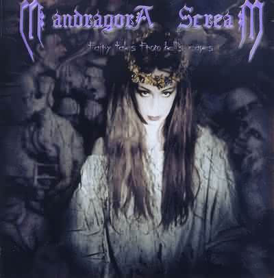Mandragora Scream: "Fairy Tales From Hell's Caves" – 2001