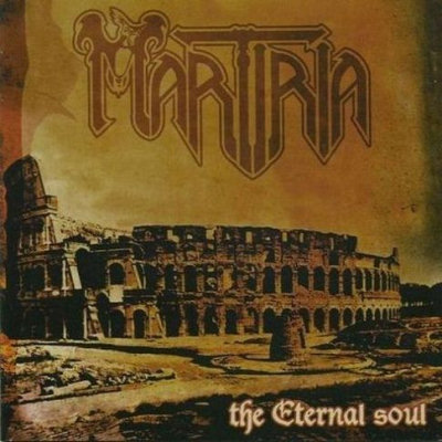 Martiria: "The Eternal Soul" – 2004