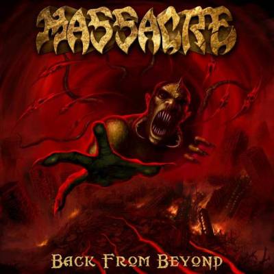 Massacre: "Back From Beyond" – 2014