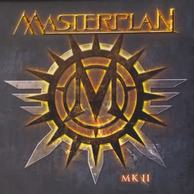 Masterplan: "MK II" – 2007