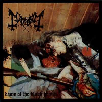 Mayhem: "The Dawn Of The Blackhearts" – 1995