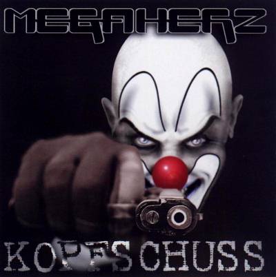 Megaherz: "Kopfschuss" – 1998