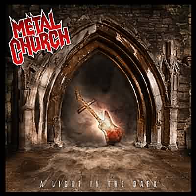 Metal Church: "A Light In The Dark" – 2006