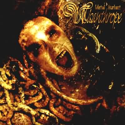 Misanthrope: "Metal Hurlant" – 2005