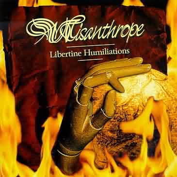 Misanthrope: "Libertine Humiliations" – 1998