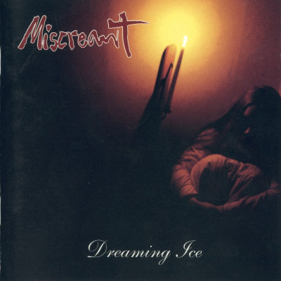 Miscreant: "Dreaming Ice" – 1994