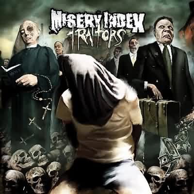 Misery Index: "Traitors" – 2008
