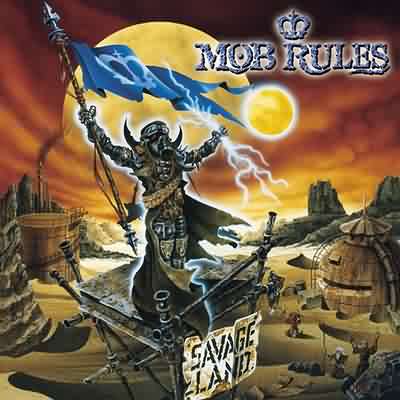 Mob Rules: "Savage Land" – 1999
