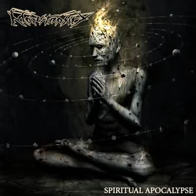 Monstrosity: "Spiritual Apocalypse" – 2007
