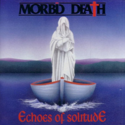 Morbid Death: "Echoes Of Solitude" – 1997