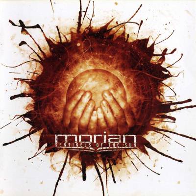 Morian: "Sentinels Of The Sun" – 2007