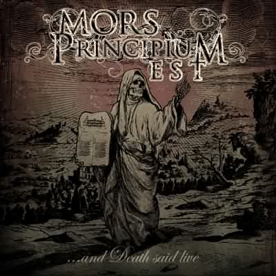 Mors Principium Est: "...And Death Said Live" – 2012