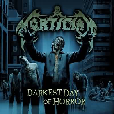 Mortician: "Darkest Day Of Horror" – 2003