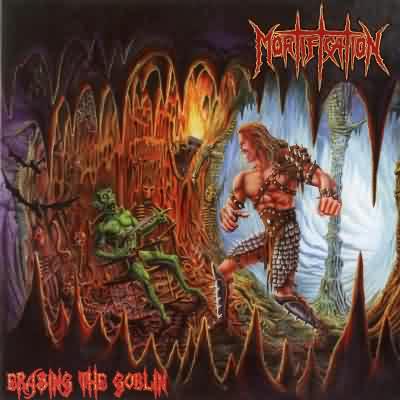 Mortification: "Erasing The Goblin" – 2006
