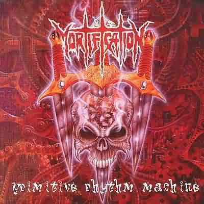 Mortification: "Primitive Rhythm Machine" – 1995