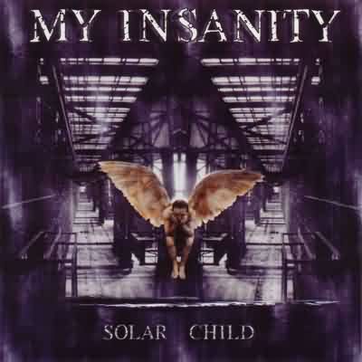 My Insanity: "Solar Child" – 2001
