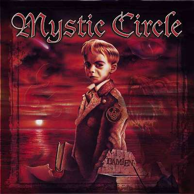 Mystic Circle: "Damien" – 2002