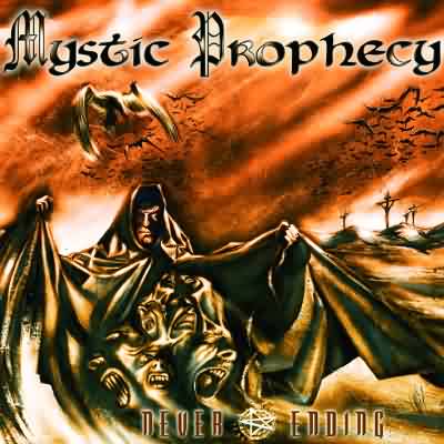 Mystic Prophecy: "Never Ending" – 2004