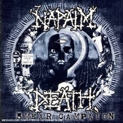 Napalm Death: "Smear Campaign" – 2006