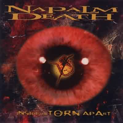 Napalm Death: "Inside The Torn Apart" – 1997