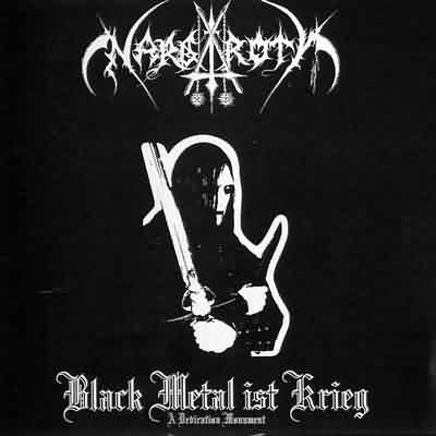 Nargaroth: "Black Metal Ist Krieg" – 2001