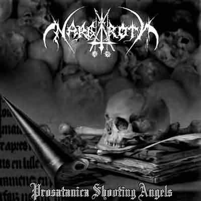 Nargaroth: "Prosatanica Shooting Angels" – 2004