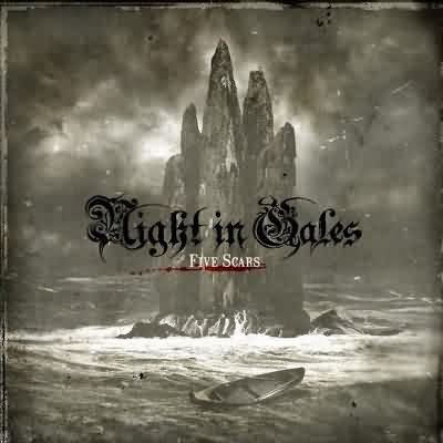 Night In Gales: "Five Scars" – 2011