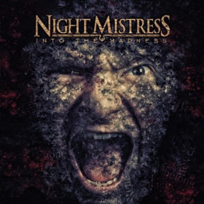 Night Mistress: "Into The Madness" – 2014