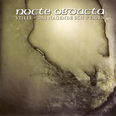 Nocte Obducta: "Stille – Das Nagende Schweigen" – 2003