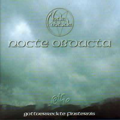 Nocte Obducta: "Lethe – Gottverreckte Finsternis" – 1999